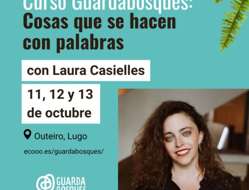 CURSO: COSAS QUE SE HACEN CON PALABRAS, con Laura Casielles