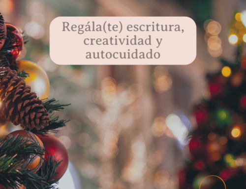 Regála(te) escritura, creatividad y autocuidado